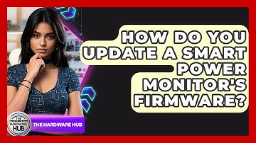 How Do You Update A Smart Power Monitor