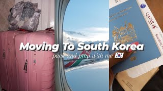 Moving to South Korea|pack and prep with me