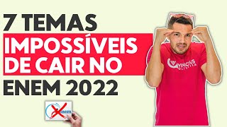 IM possiveis Temas de Redacao ENEM 2022 Nao Vao Cair