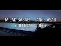 Milad Babaei - Jange Asab | OFFICIAL MUSIC VIDEO  میلاد بابایی - جنگ اعصاب