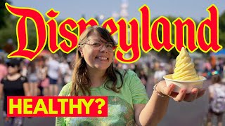 Is It Possible To Eat Healthy At Disneyland?