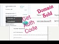 How To Get Authorization code For Domain Transfer #domain #domainexpansion #domainmanagement