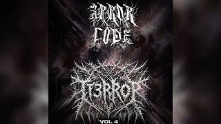 3Rr0R C0D3 - Welcome To Vol 4