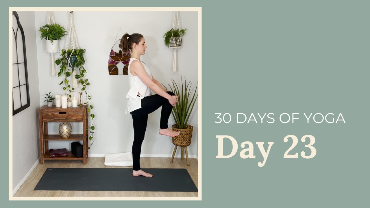 Day 23: 30 Days of Christian Yoga