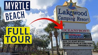 Lakewood Family Camping Resort TOUR in Myrtle Beach, SC. Camping – Permanent – Amenities, and MORE!!