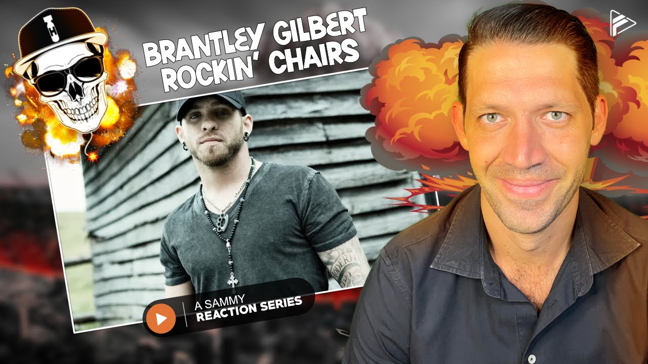 GREAT COUNTRY SONG!! Brantley Gilbert Rockin’ Chairs (Reaction) (SHB