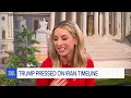 Trump goes off on reporter after she presses him on Iran war timeline | RISING