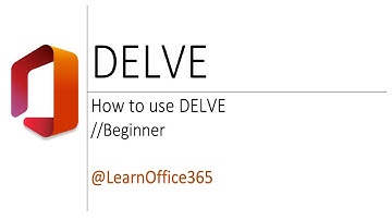 How to use Microsoft Delve - Quick Tutorial