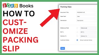 How to Customize Packing Slip in Zoho Books [QUICK GUIDE]