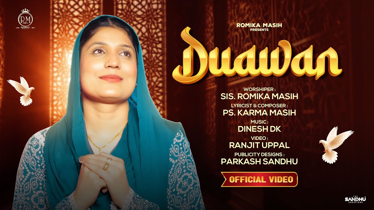 Duawan Official Song Sister Romika Masih  New Masih Song 2023