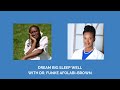 Dream Big Sleep Well With Dr Funke