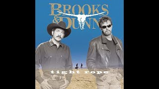 You'll Always Be Loved By Me~Brooks & Dunn