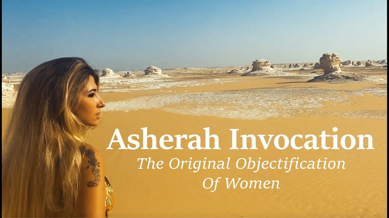 Asherah Invocation, The Original Objectification of Women ~ Algeria in ...