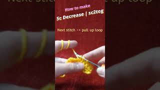 Full How to Sc Decrease aka Sc2Tog | Tip #11 #crochet #crochetforbeginners  #howtocrochet News
