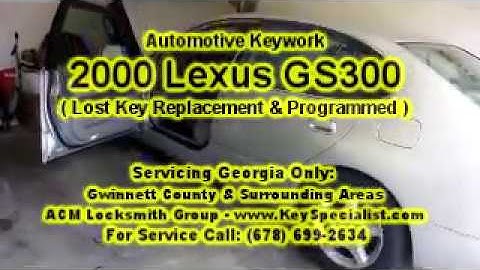 2000 Lexus GS300 - Lost Key Replacement Made & Programmed! Locksmith in Duluth, GA