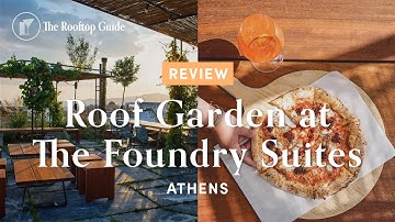 Roof Garden at The Foundry Suites - Review