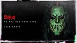 Slipknot - Nero Forte - HQ