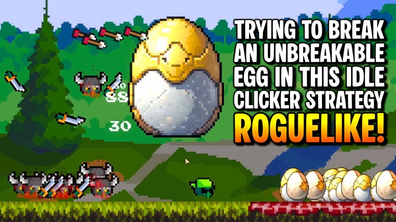 A Incremental Clicker Game where you are tasked with Breaking an EGG.. Sounds easy right?