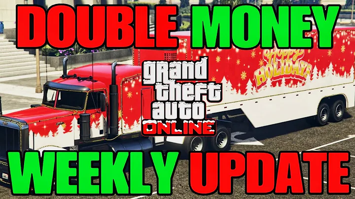 GTA Online DOUBLE MONEY Weekly Update (Holiday Event)