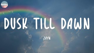 ZAYN - Dusk Till Dawn (Lyrics) | Fifty Fifty, Bruno Mars,...