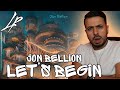 Jon Bellion - Let's Begin *Reaction* | This is a WHOLE VIBE!!!