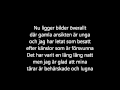 Kent - Ensammast i Sverige [lyrics]