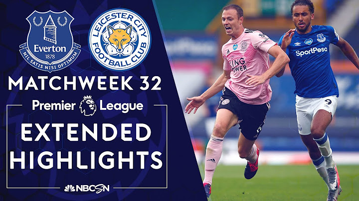 Everton v. Leicester City | PREMIER LEAGUE HIGHLIGHTS | 7/1/2020 | NBC Sports