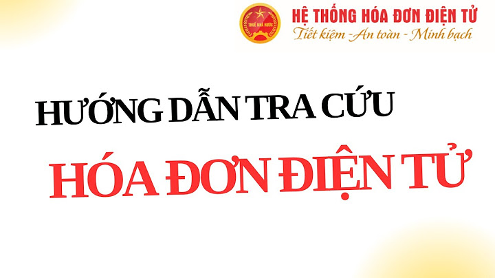 Hướng dẫn tra cứu hóa đơn tiền điện điện tử năm 2024