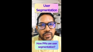 User Segmentation - How do product managers use user segmentation to build products?