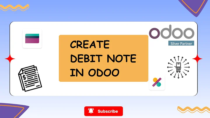 📌 How to Create a Debit Note in Odoo | Step-by-Step Tutorial