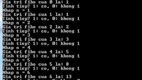 [Lập trình C] Tìm số hạng thứ n của dãy số Fibonaci