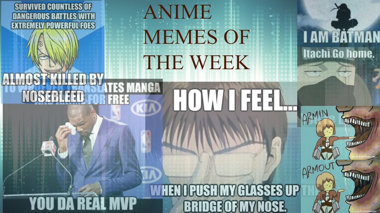 Lol, Some anime memes