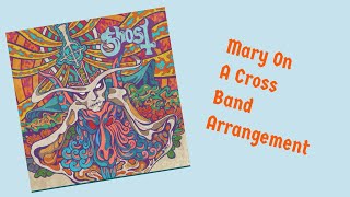 Mary On A Cross Ghost Arr Adam Thomas