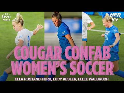 Cougar Confab with BYU Women's Soccer