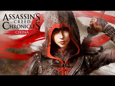 Assassinu0027s Creed Chronicles: China. Полное Прохождение. Ассасин Крид Хроники Китая.
