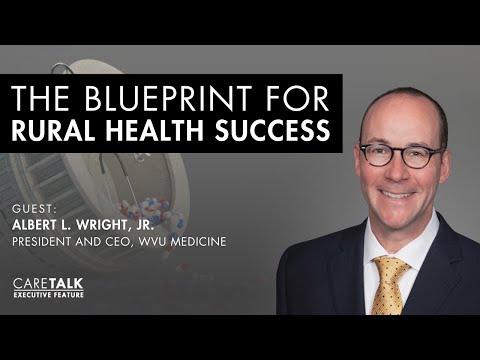 Albert L. Wright Jr., President & CEO, WVU Medicine - YouTube