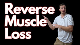 Reverse Muscle Loss in the Legs with 3 Simple Exercises (60+)