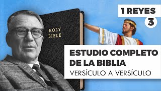 ESTUDIO COMPLETO DE LA BIBLIA - 1 REYES 3 EPISODIO