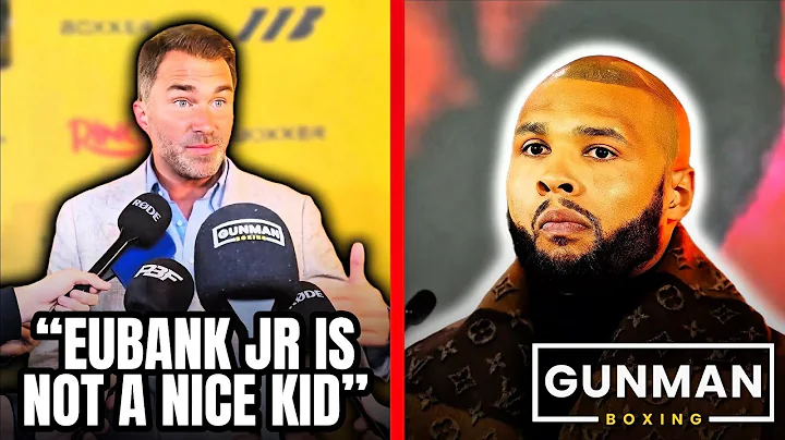 Eubank Jr. Criticized by Eddie Hearn