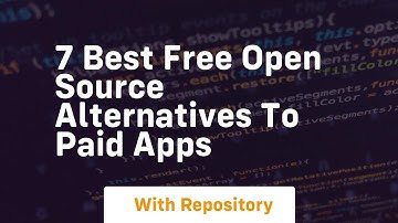 7 best free open source alternatives to paid apps