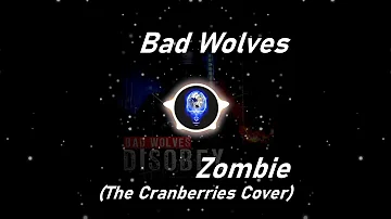 Bad Wolves | Zombie (The Cranberries Cover) (Lyrics)