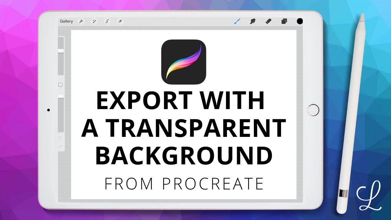 Procreate Transparent Background (How to Export Artwork) - YouTube