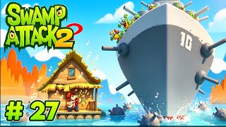 VLADIMIR BEAR Datang! OM JOE Dalam Bahaya! - Swamp Attack 2 Part 27