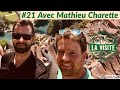 La visite 21 avec mathieu charette