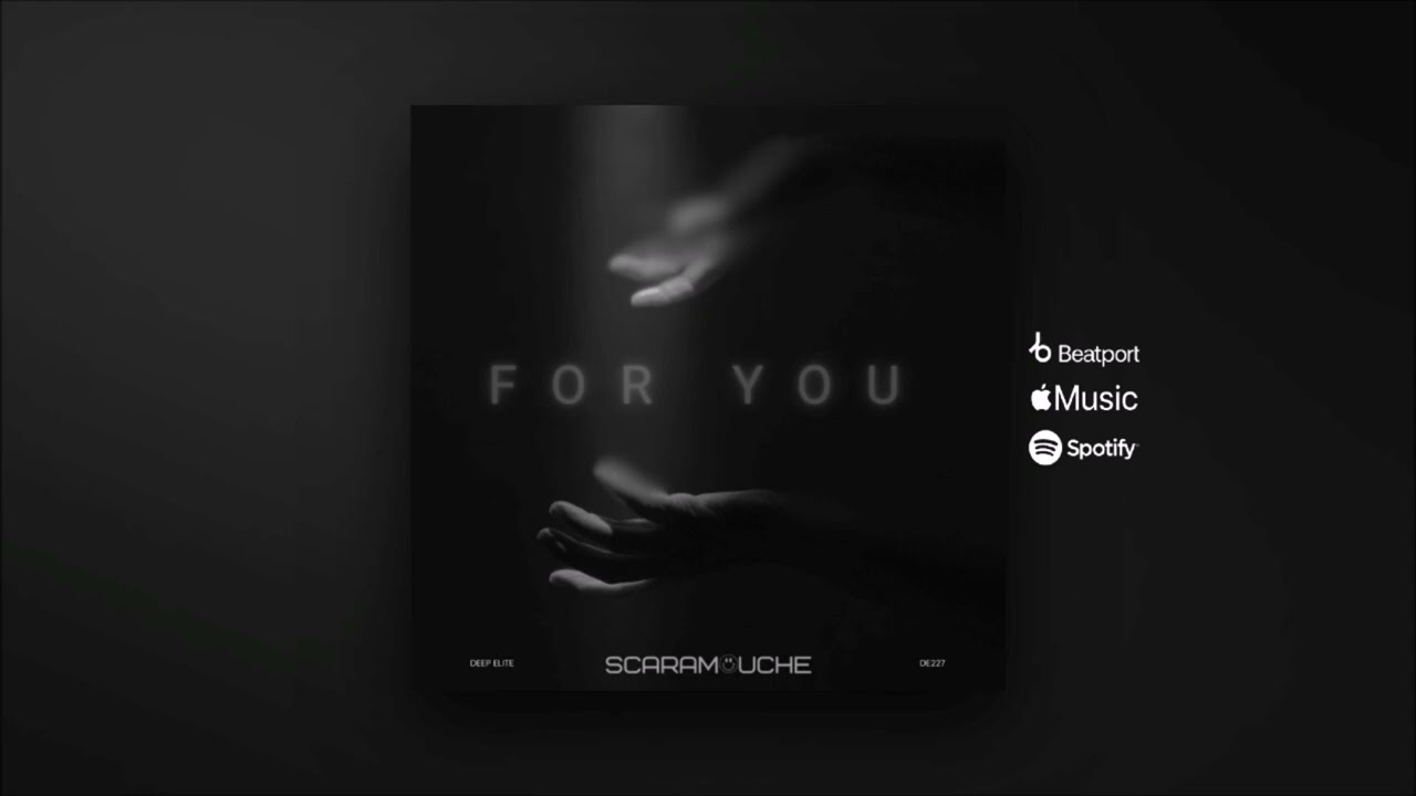 Watch Scaramouche - For You (Original Mix) on YouTube Watch Scaramouche - For You (Original Mix) on YouTube
