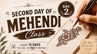 Day 2 Mehndi Class 🌿 Easy Floral Practice Design for Beginners | Learn Mehndi Step by Step