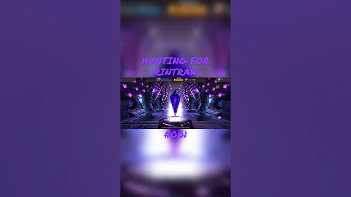 HUNTING FOR 6 STAR RINTRAH #001 | Marvel Contest of Champions