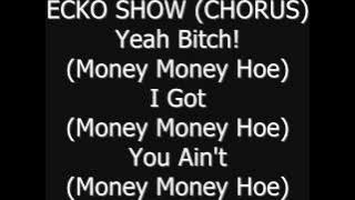(LIRIK) IBL,Rezky Ft Ecko Show - Money Hoe (GMix) @GHCODMusic