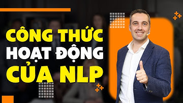 Cách thức hoạt động của NLP | Sebastien Leblond