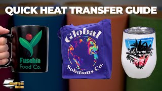 Quick Guide To Heat Transfers & The Heat Press